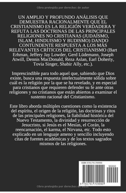 ¿CUÁL ES LA RELIGIÓN VERDADERA ? Demostración racional de en cuál Dios se ha revelado