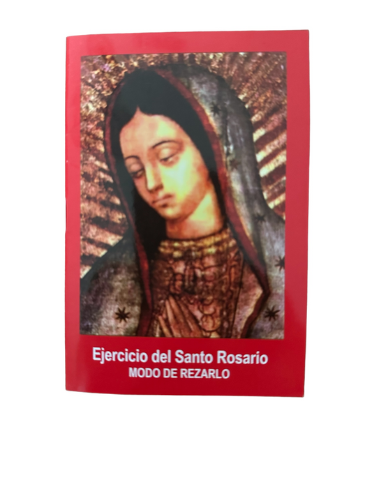 Ejercicio del Santo Rosario Modo de Rezarlo (ESPAÑOL)